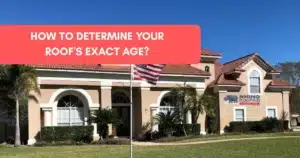 How Old Is My Roof? Calculate roof age.